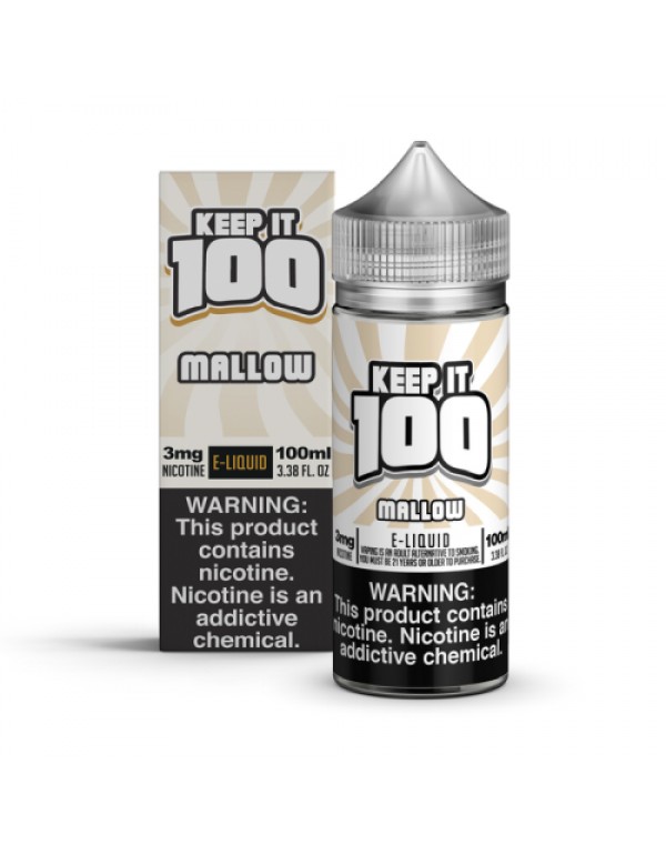 Keep it 100 Mallow (Mallow Man) 100mL